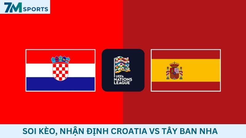 Soi kèo Croatia vs Tây Ban Nha
